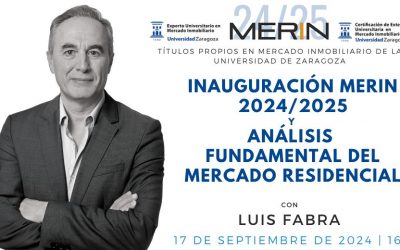 Inauguración del MERIN 2024/2025 y Sesión de Análisis del Mercado Inmobiliario Residencial