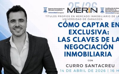 Cómo Captar en Exclusiva: Las claves de la Negociación Inmobiliaria con Curro Santacreu