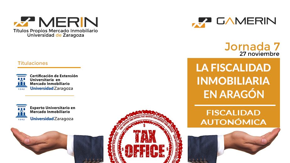 MERIN: La fiscalidad inmobiliaria en Aragón
