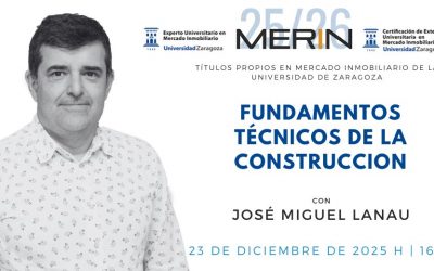 Fundamentos Técnicos en la construcción con José Miguel Lanau