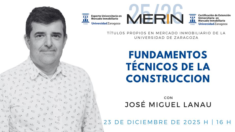 Fundamentos Técnicos en la construcción con José Miguel Lanau