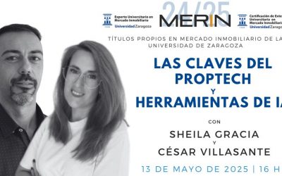 Las Claves del Proptech y Herramientas de IA con Sheila Gracia y César Villasante