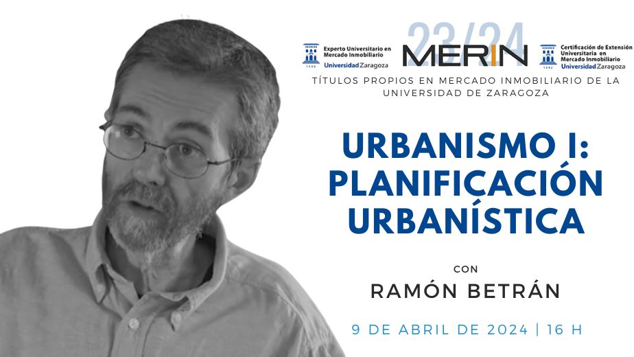 Las Claves de la Planificación Urbanística con Ramón Betrán